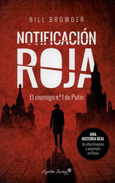 NOTIFICACION ROJA | BILL BROWDER