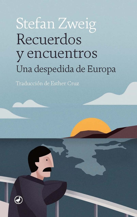 RECUERDOS Y ENCUENTROS | STEFAN ZWEIG