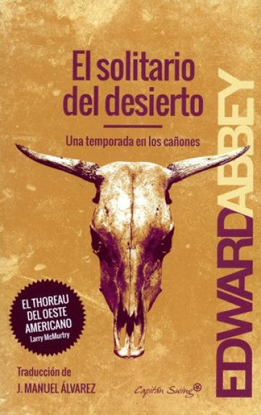 SOLITARIO DEL DESIERTO, EL . REBAJA Bs. 125 | EDWARD ABBEY