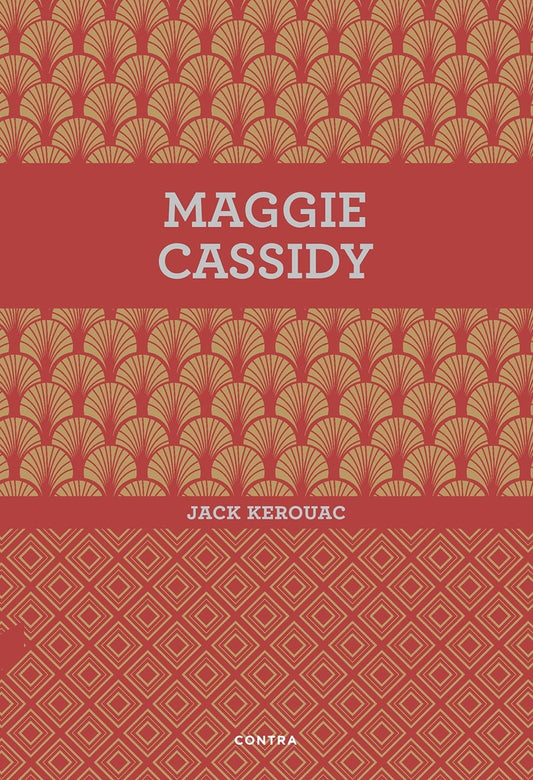 MAGGIE CASSIDY | JACK KEROUAC