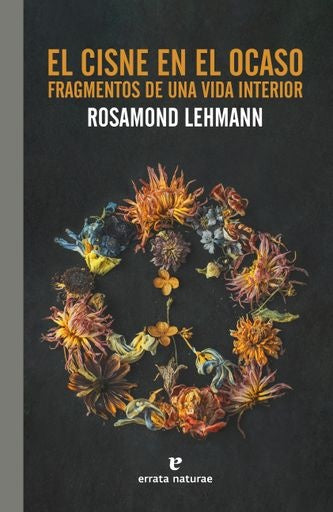CISNE EN EL OCASO, EL . REBAJA Bs. 115 | ROSAMOND LEHMANN