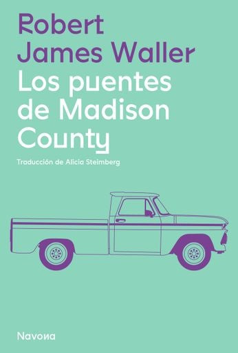 PUENTES DE MADISON COUNTY, LOS | ROBERT JAMES WALLER