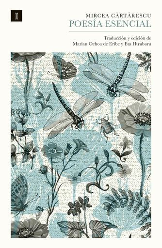 POESIA ESENCIAL | MIRCEA CARTARESCU