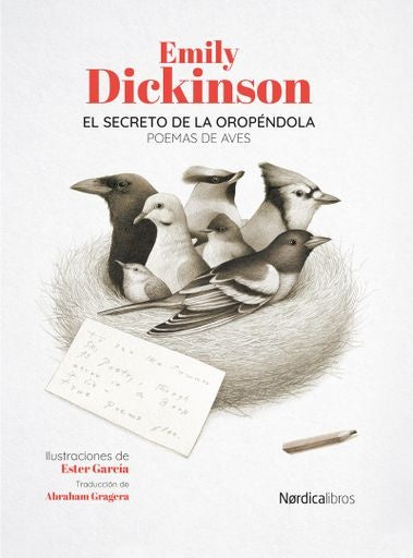 SECRETO DE LA OROPENDOLA | EMILY DICKINSON