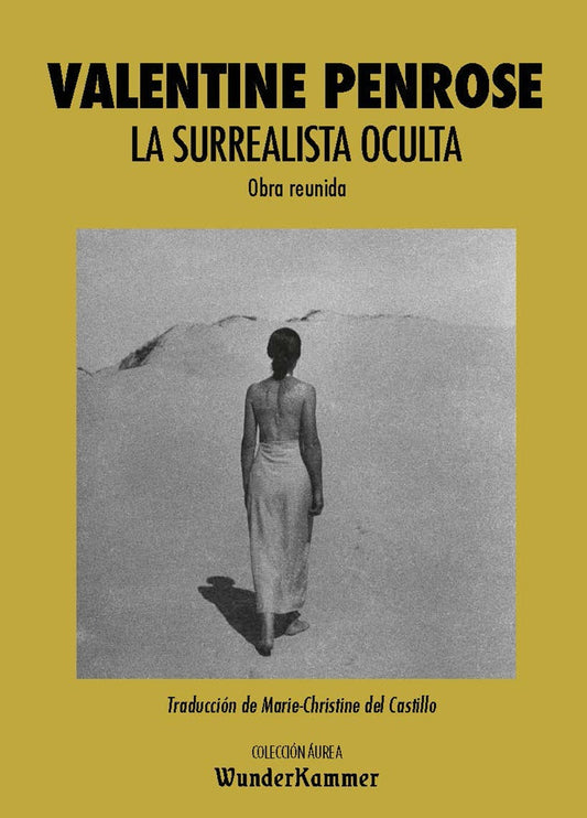 SURREALISTA OCULTA, LA . OFERTA Bs. 110 | VALENTINA PENROSE