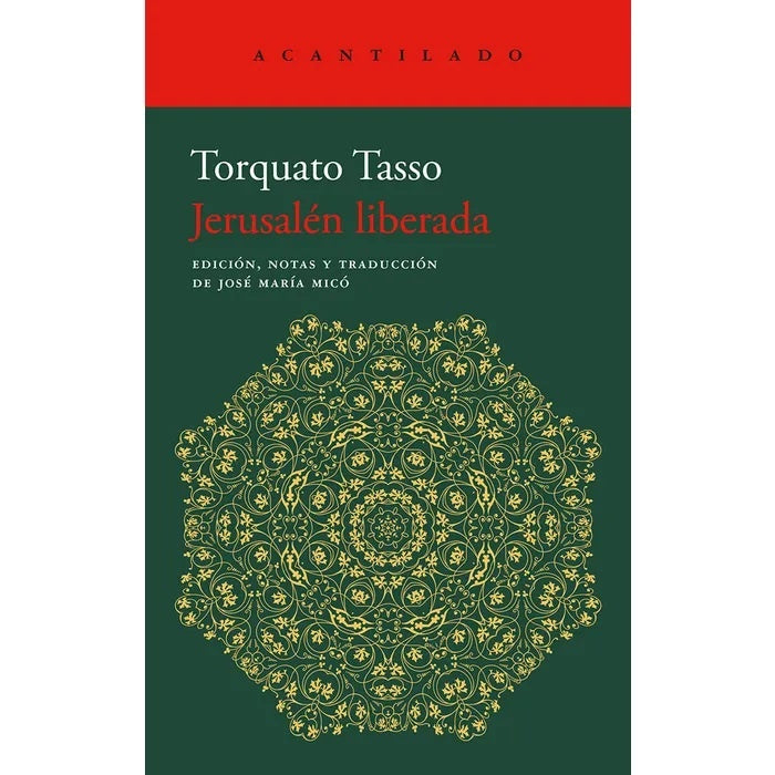 JERUSALEN LIBERADA | TORQUATO TASSO