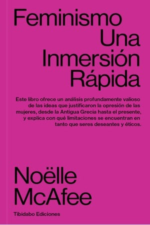 FEMINISMO. UNA INMERSION RAPIDA | NOELLE MCAFEE
