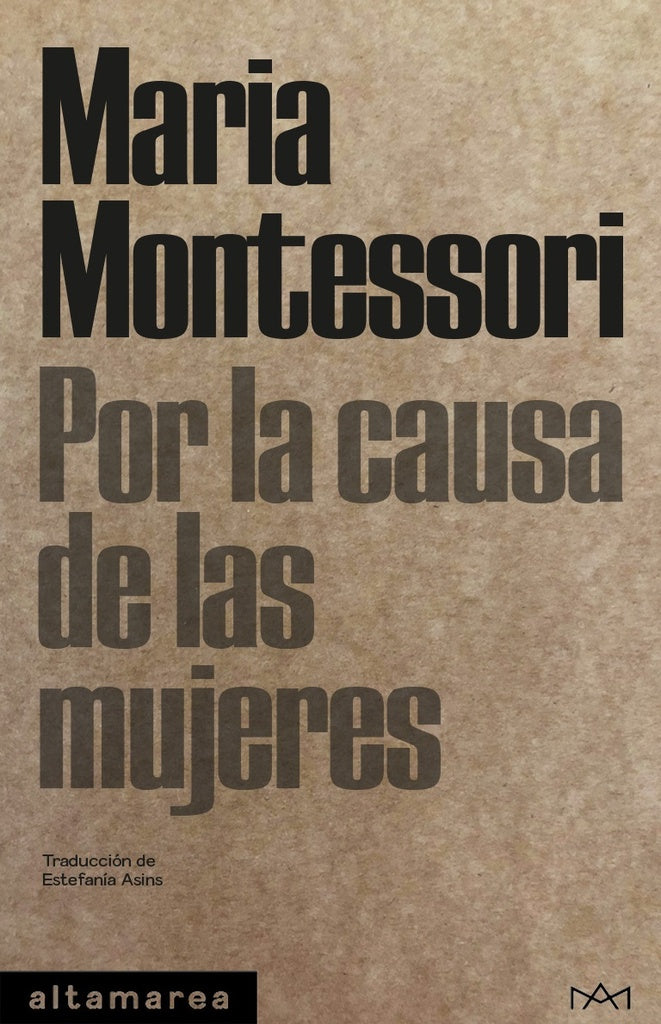 POR LA CAUSA DE LAS MUJERES  Rebaja 58 Bs. | MARIA MONTESSORI