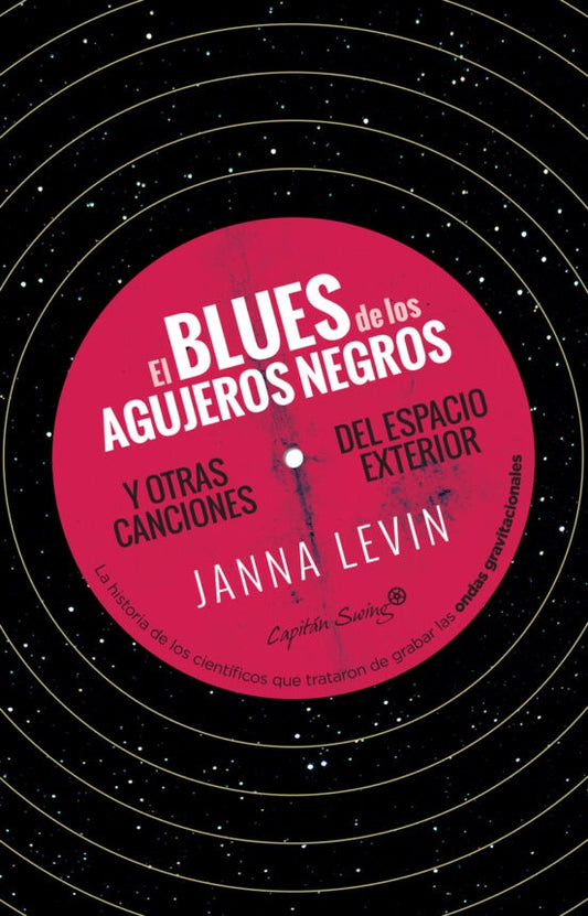 BLUES DE LOS AGUJEROS NEGROS, EL. Rebaja 140 Bs | JANNA LEVIN