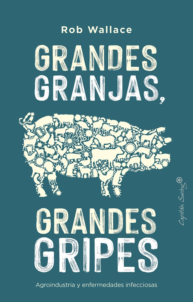 GRANDES GRANJAS | ROB WALLACE