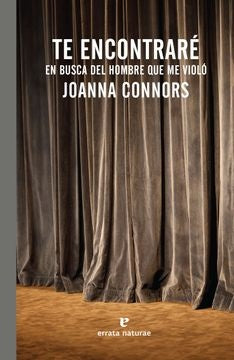 TE ENCONTRARE. EN BUSCA DEL HOMBRE QUE ME VIOLO Rebaja 130 Bs. | JOANNA CONNORS