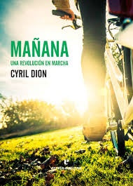 MAÑANA. UNA REVOLUCION EN MARCHA Rebaja 137 Bs. | CYRIL DION