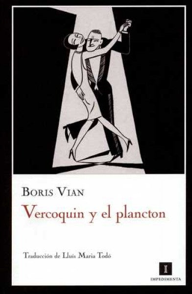 VERCOQUIN Y EL PLANCTON OFERTA 60 Bs. | BORIS VIAN