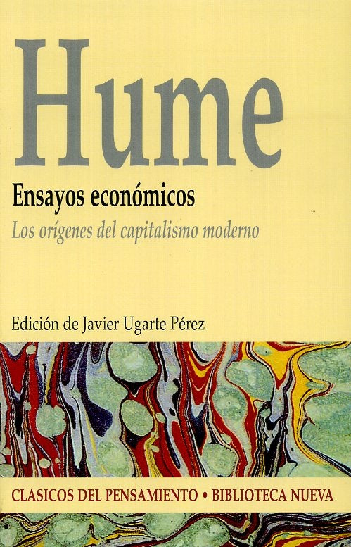 ENSAYOS ECONOMICOS: LOS ORIGENES DEL CAPITALISMO MODERNO  Rebaja 70 Bs. | DAVID HUME