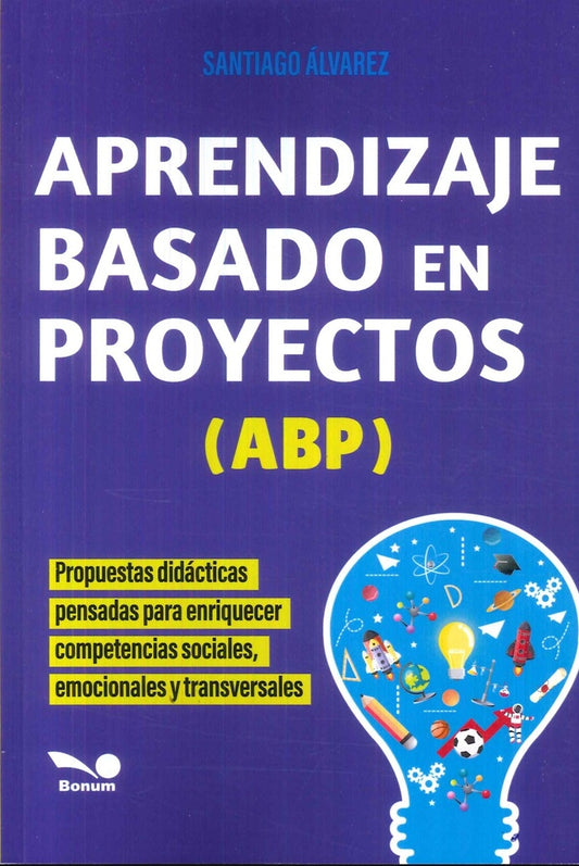 APRENDIZAJE BASADO EN PROYECTOS (ABP) | SANTIAGO ALVAREZ