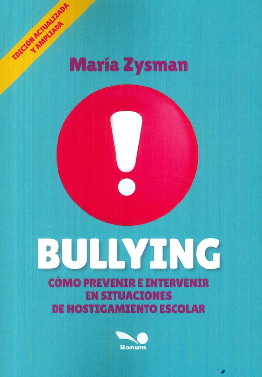 BULLYING. COMO PREVENIR | MARIA ZYSMAN