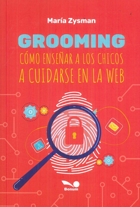 GROOMING COMO ENSEÑAR A LOS CHICOS | MARIA ZYSMAN