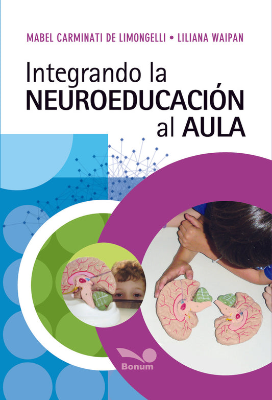 INTEGRANDO LA NEUROEDUCACION AL AULA | MABEL CARMINATI