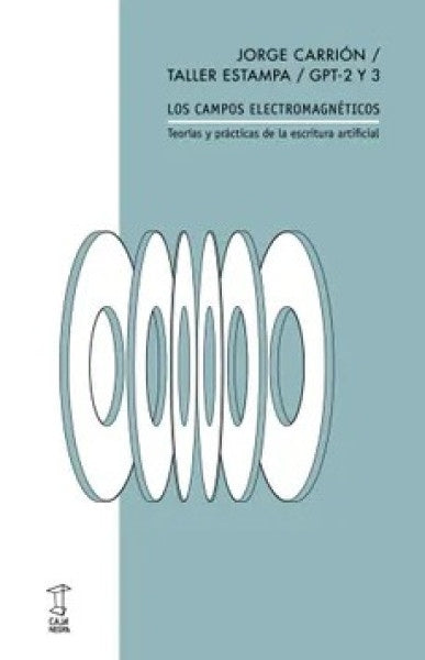 CAMPOS ELECTROMAGNETICOS, LOS . REBAJA Bs. 40 | JORGE CARRION
