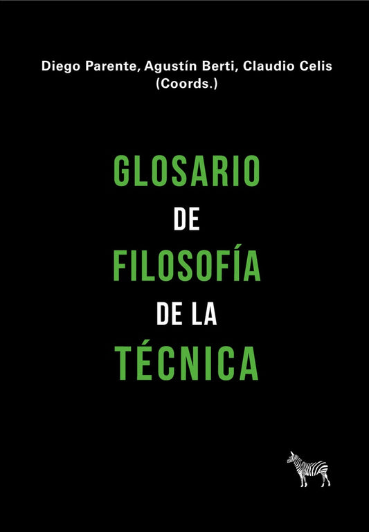 GLOSARIO DE FILOSOFIA DE LA TECNICA | VARIOS
