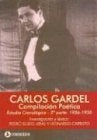 COMPILACION POETICA. ESTUDIO CRONOLOGICO. 2 PARTE: 1926-1930. OFERTA 120 Bs. | CARLOS GARDEL