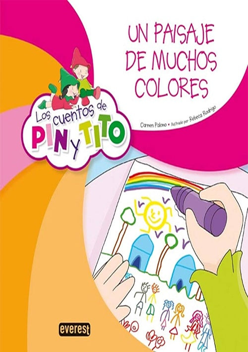 UN PAISAJE DE MUCHOS COLORES. LOS CUENTOS DE PIN Y TITO | PALOMO GARCIA