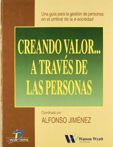 CREANDO VALOR... A TRAVES DE LAS PERSONAS . OFERTA 150 Bs. | ALFONSO JIMENEZ