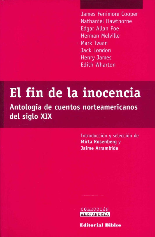FIN DE LA INOCENCIA, EL. ANTOLOGIA DE CUENTOS NORTEAMERICANOS DEL SIGLO XIX. OFERTA 30 Bs. | FENIMORE COOPER