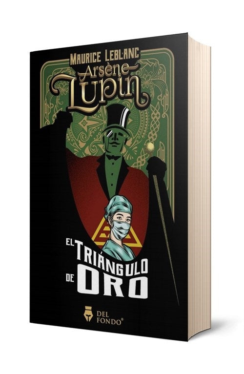 ARSENE LUPIN Y EL TRIANGULO DE ORO | MAURICE LEBLANC