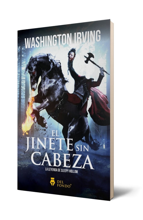 LEYENDA DEL JINETE SIN CABEZA, LA | WASHINGTON IRVING – LIbrería Yachaywasi