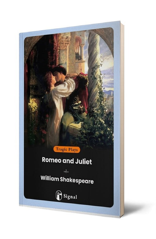 ROMEO AND JULIET | WILLIAM SHAKESPEARE