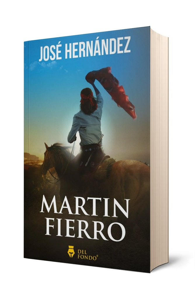 MARTIN FIERRO | JOSE HERNANDEZ