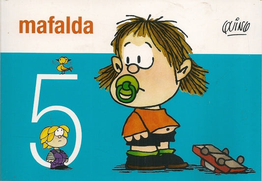 MAFALDA 05 | QUINO