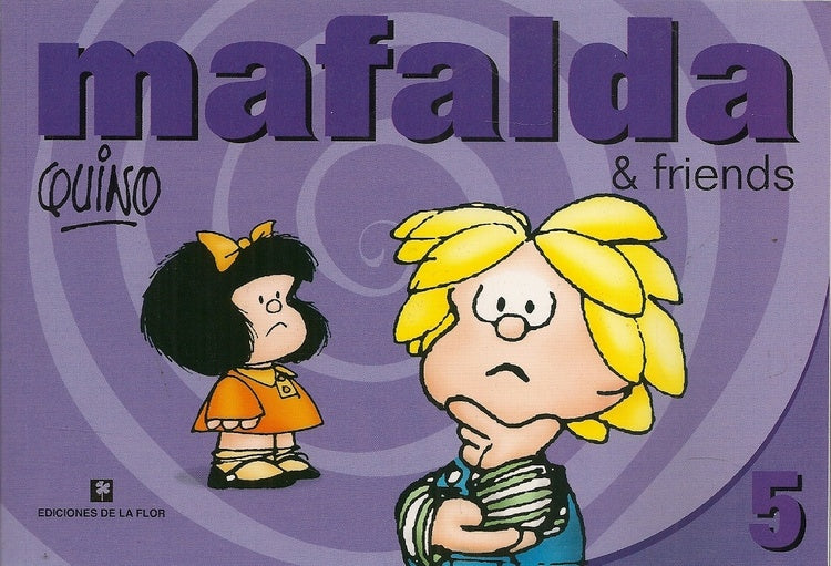MAFALDA & FRIENDS 5 | QUINO