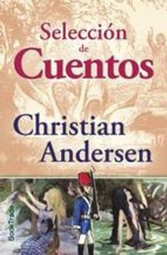 SELECCION DE CUENTOS. ANDERSEN (BOOKTRADE) | HANS CHRISTIAN ANDERSEN