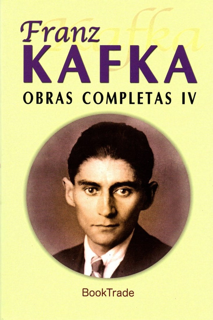 OBRAS COMPLETAS (KAFKA). 4 TOMOS | FRANZ KAFKA