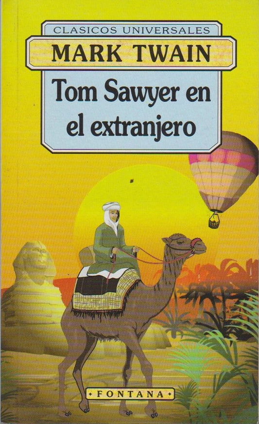 TOM SAWYER EN EL EXTRANJERO. ( C.UNIVERSALES) | MARK TWAIN