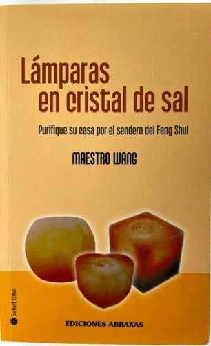 LAMPARAS EN CRISTAL DE SAL. PURIFIQUE SU CASA POR EL SENDERO DEL FENG SHUI. OFERTA 20 Bs. | MAESTRO WANG