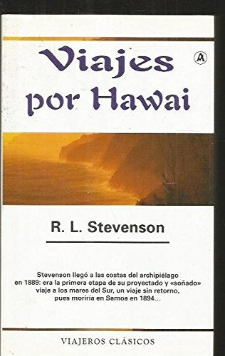 VIAJES POR HAWAI. OFERTA 20 Bs. | ROBERT LUIS STEVENSON