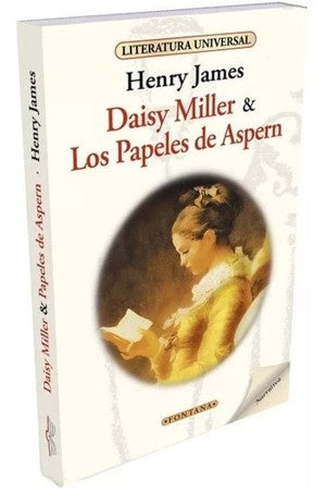 DAISY MILLER. LOS PAPELES DE ASPERN (C. UNIVERSALES) | HENRY JAMES