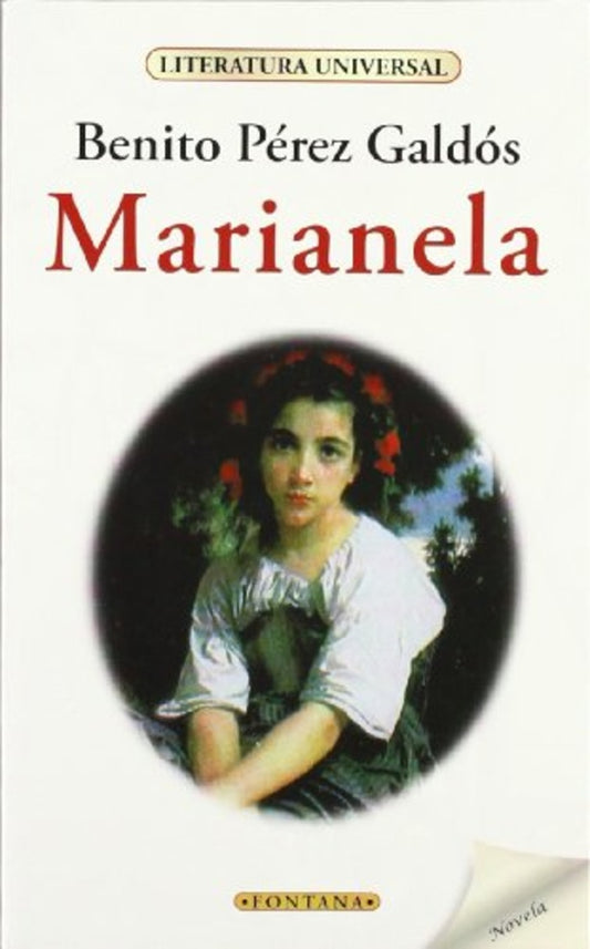 MARIANELA (C.UNIVERSALES) | BENITO PEREZ GALDOS