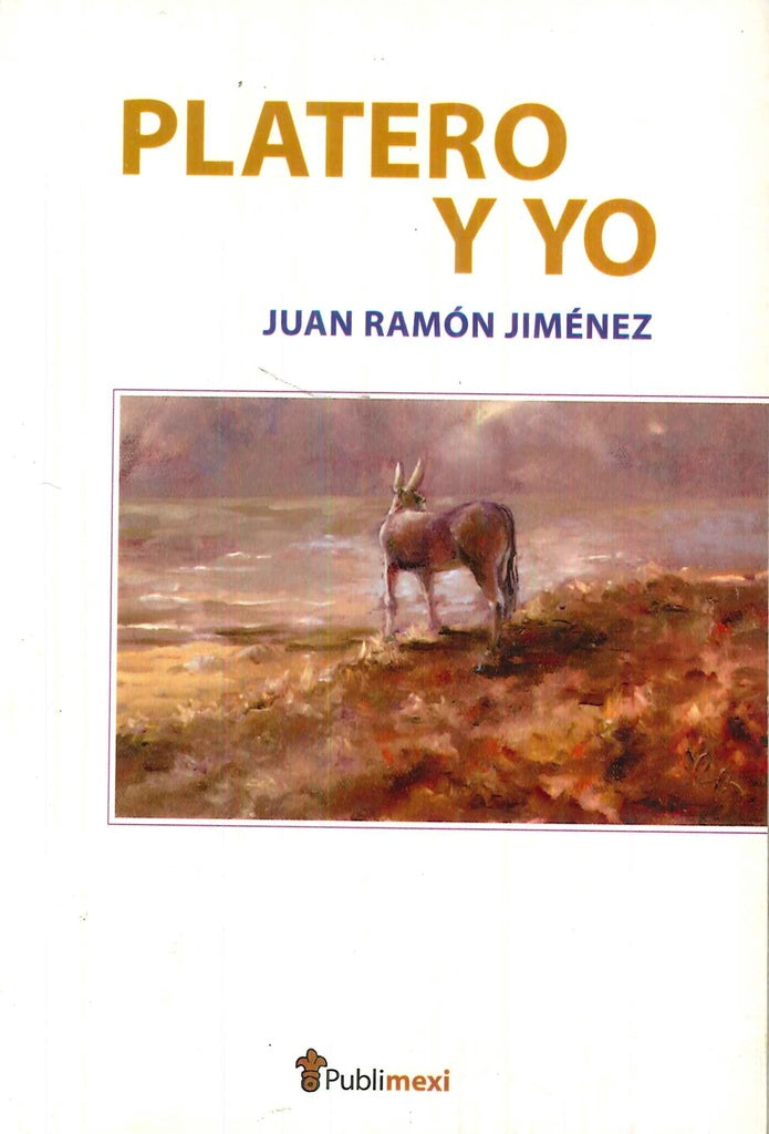 PLATERO Y YO | JUAN RAMON JIMENEZ
