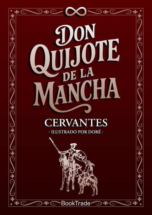 DON QUIJOTE DE LA MANCHA. ILUSTRADO. CANTOS PINTADOS. Tapa Dura | MIGUEL DE CERVANTES