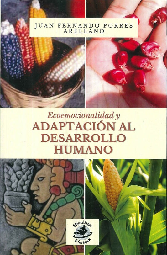 ECOEMOCIONALIDAD Y ADAPTACION AL DESARROLLO HUMANO Oferta 20 Bs | JUAN FERNANDO PORRES ARELLANO