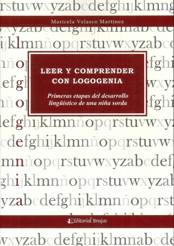 LEER Y COMPRENDER CON LOGOGENIA  Rebaja 48 Bs. | MARISELA VELASCO