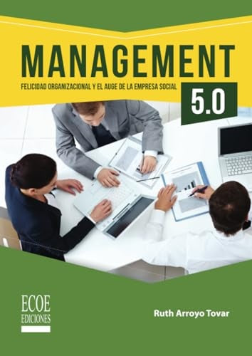 MANAGEMENT 5.0 | Ruth Arroyo Tovar