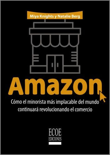 AMAZON COMO EL MINORISTA MAS IMPLACABLE Rebaja 160 Bs. | NATALIE BERG