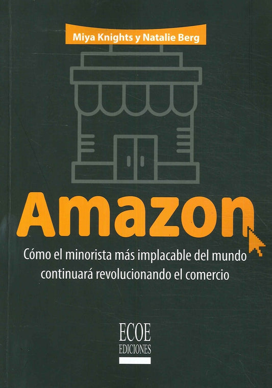 AMAZON COMO EL MINORISTA MAS IMPLACABLE Rebaja 160 Bs. | NATALIE BERG