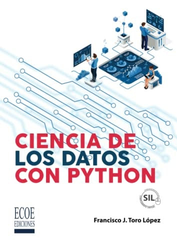 CIENCIA DE LOS DATOS CON PYTHON | FRANCISCO TORO