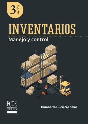INVENTARIOS. MANEJO Y CONTROL 3ED | HUMBERTO GUERRERO